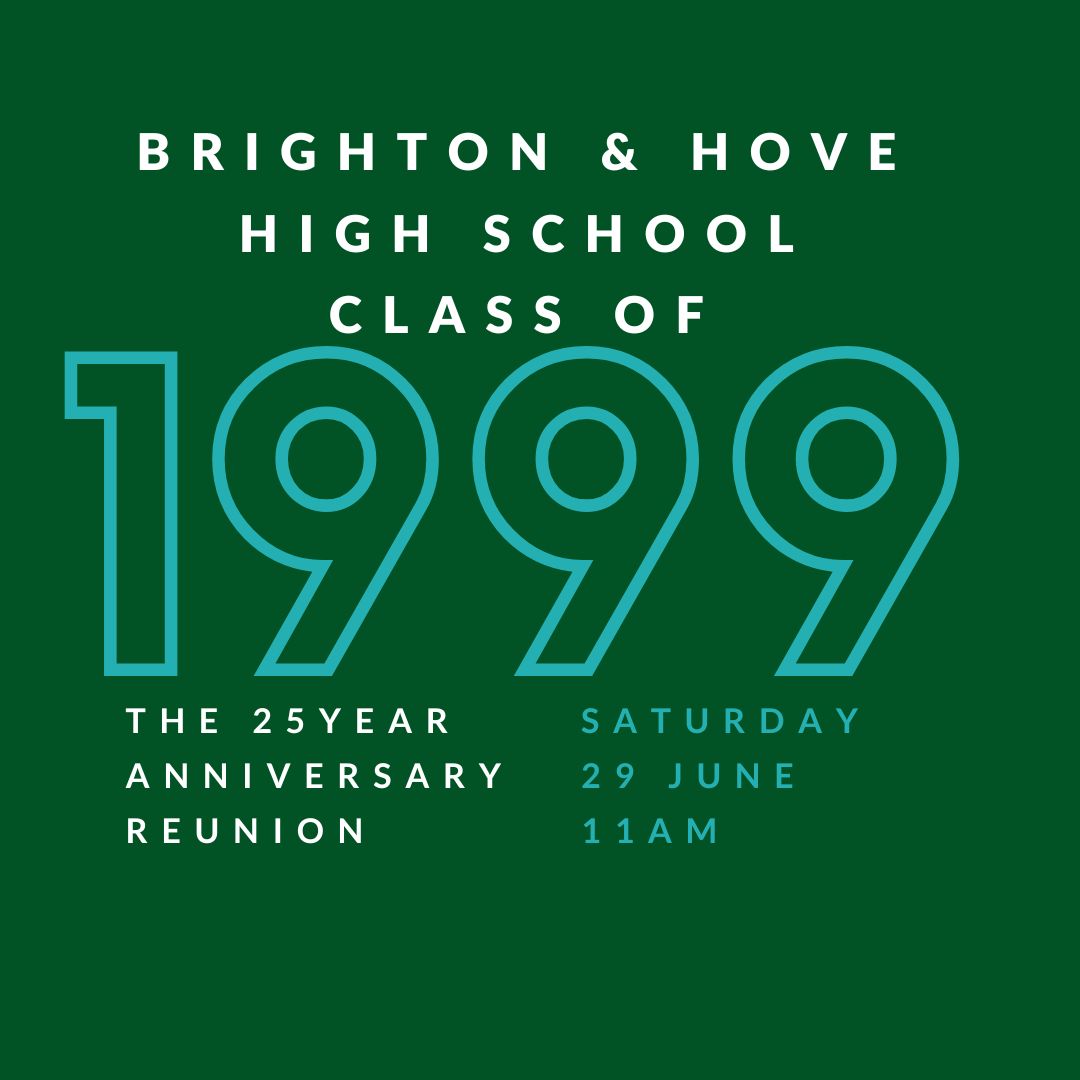 Brighton & Hove High Class of 1999 25 Year Reunion